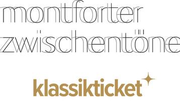 Logos von Montforter Zwischentöne und klassikticket.at