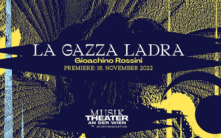 Logo der Gazza Ladra Produktion des Musiktheaters an der Wien